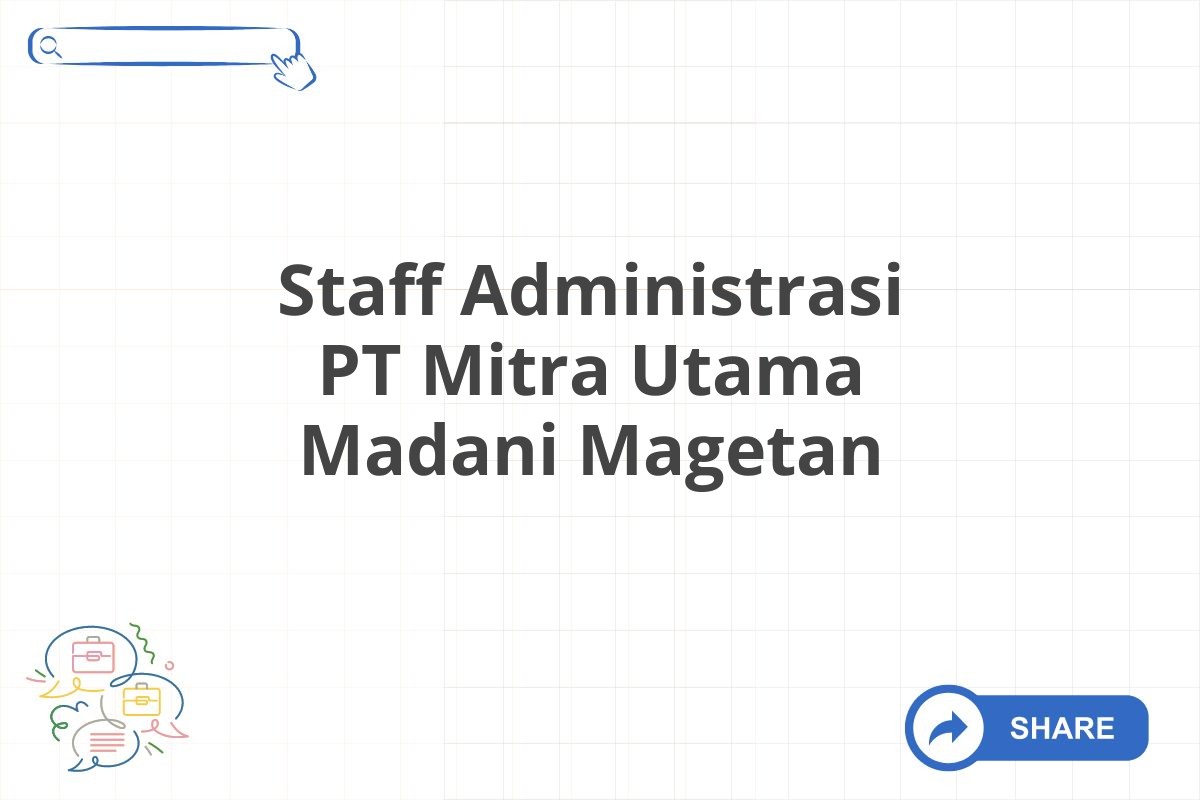 Staff Administrasi PT Mitra Utama Madani Magetan