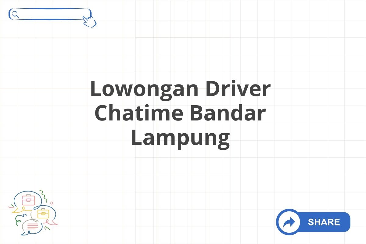 Lowongan Driver Chatime Bandar Lampung