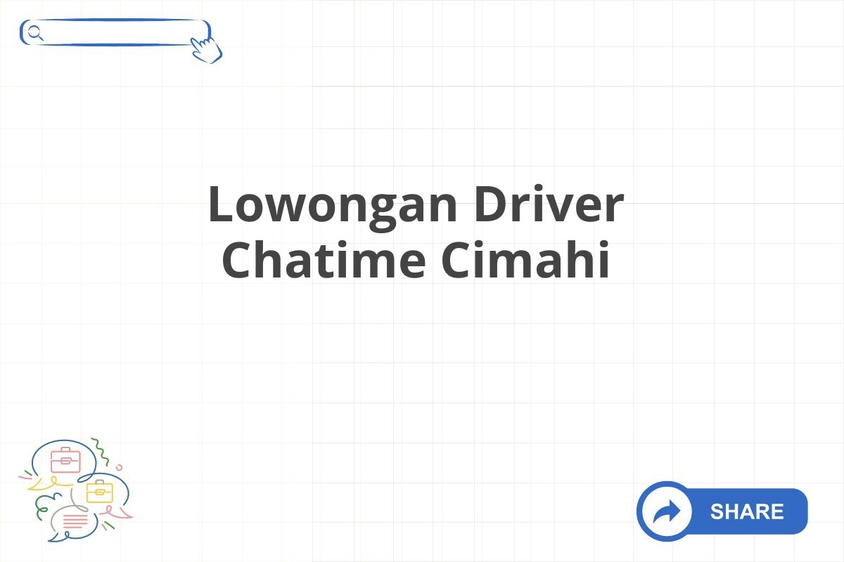 Lowongan Driver Chatime Cimahi