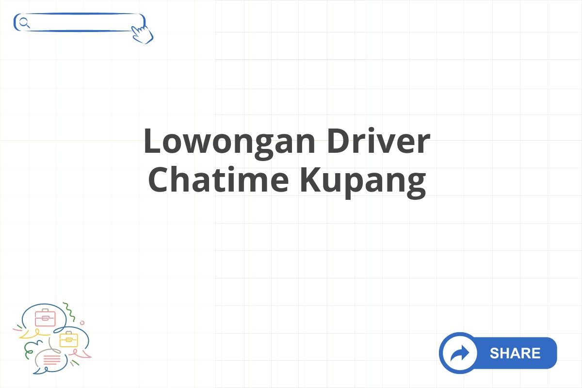 Lowongan Driver Chatime Kupang