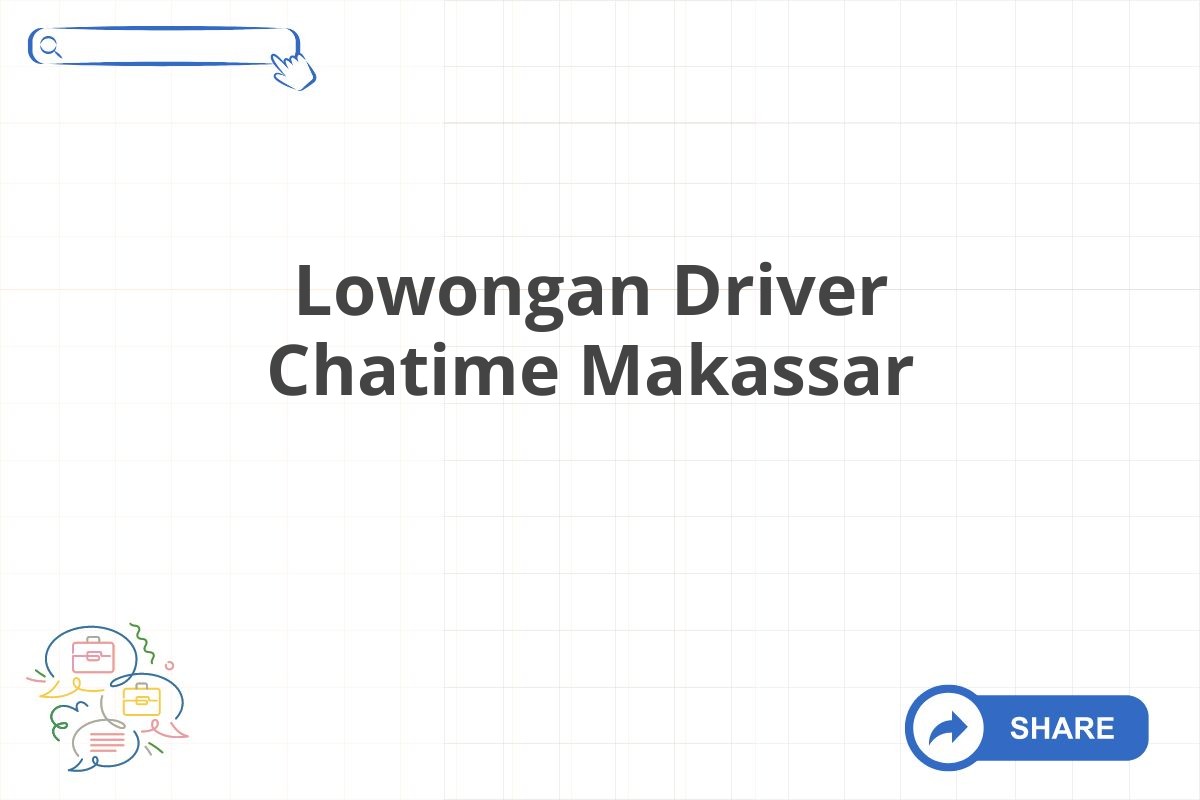 Lowongan Driver Chatime Makassar