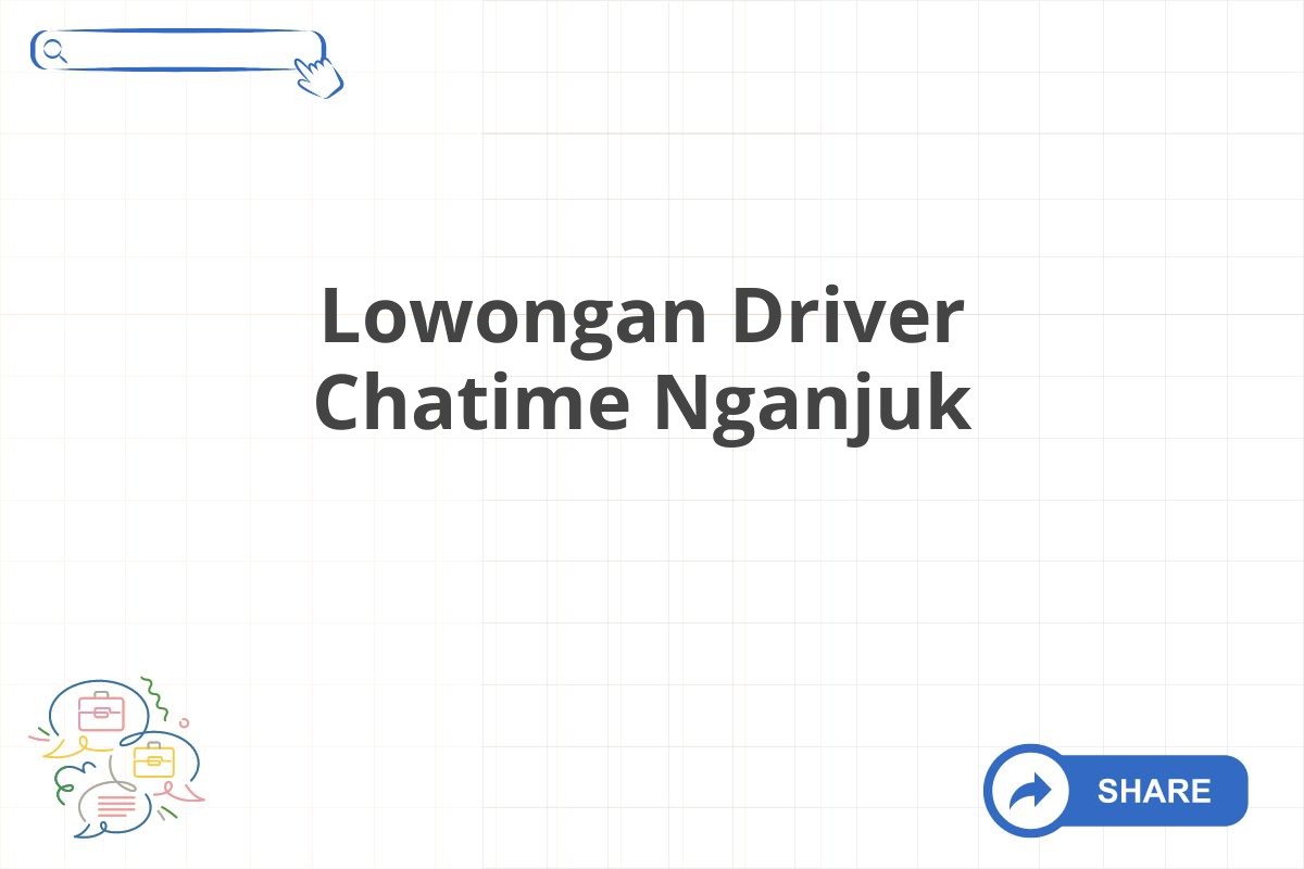 Lowongan Driver Chatime Nganjuk