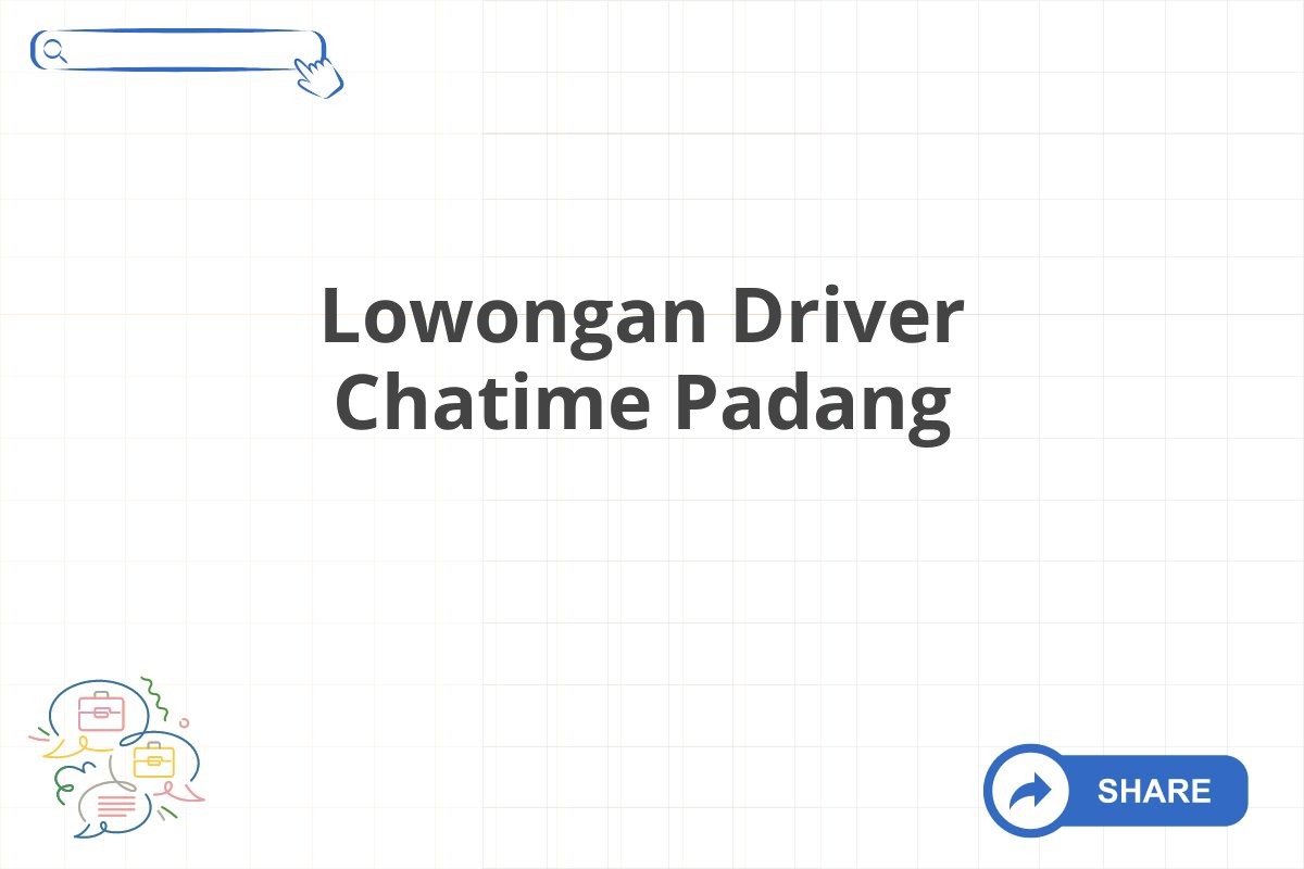 Lowongan Driver Chatime Padang