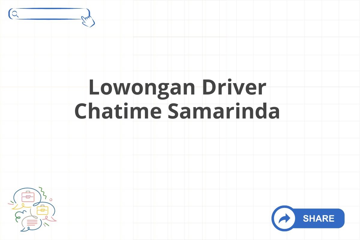 Lowongan Driver Chatime Samarinda