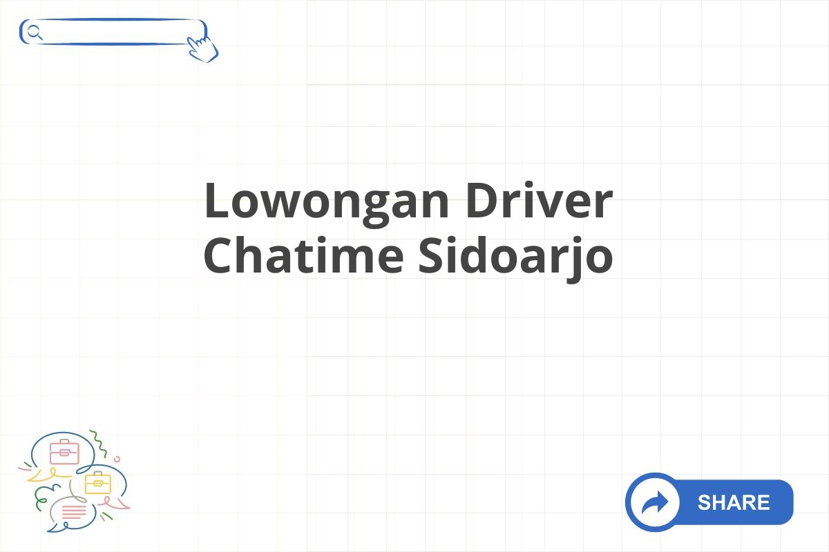 Lowongan Driver Chatime Sidoarjo