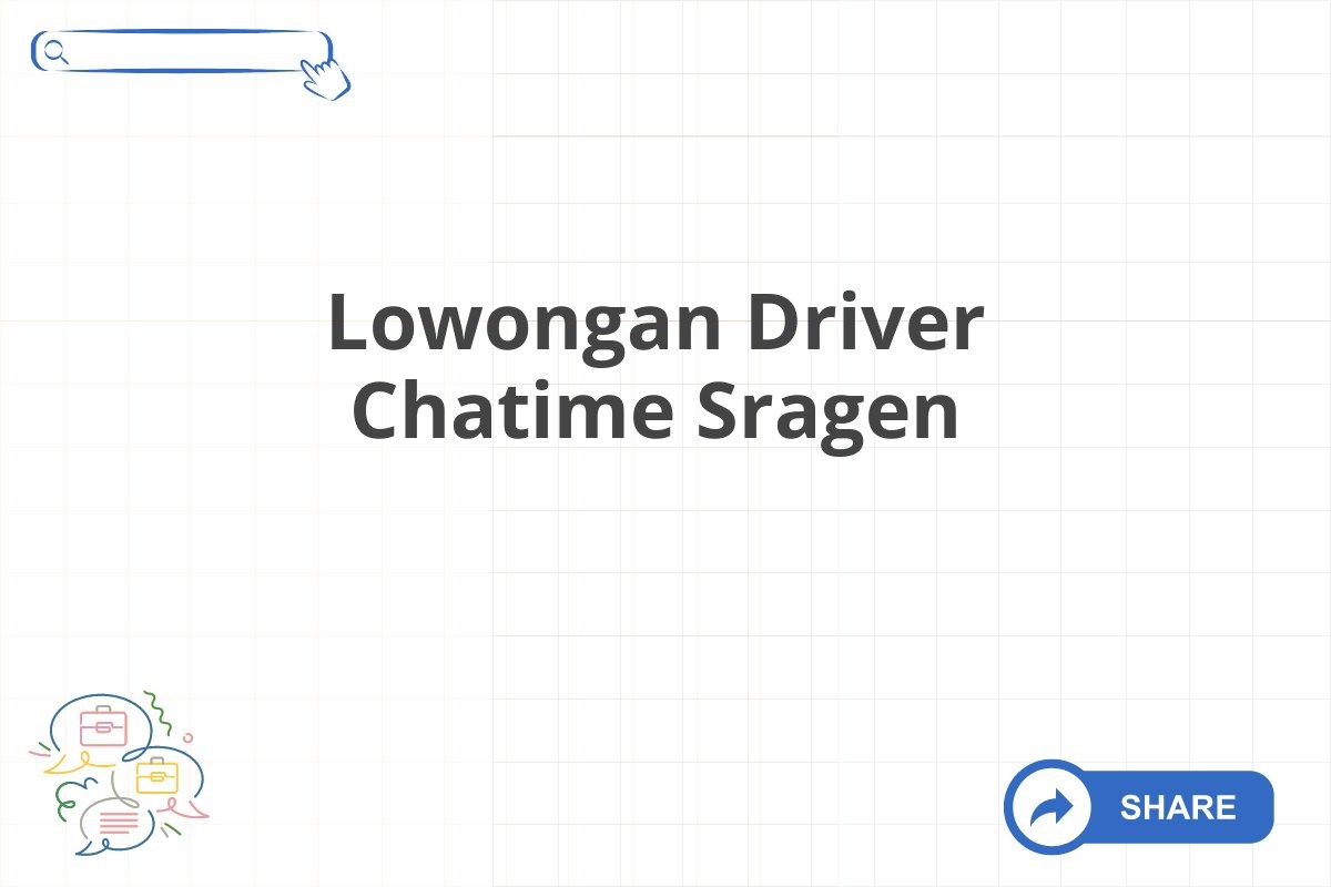 Lowongan Driver Chatime Sragen