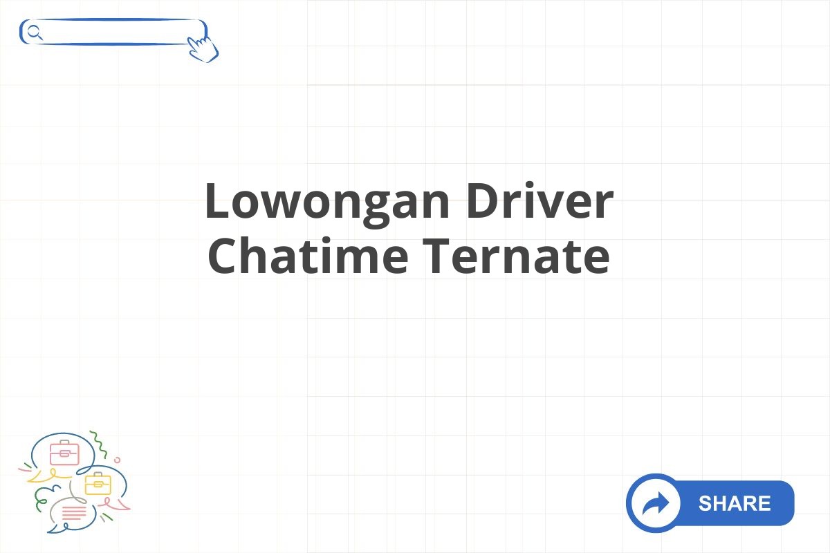 Lowongan Driver Chatime Ternate