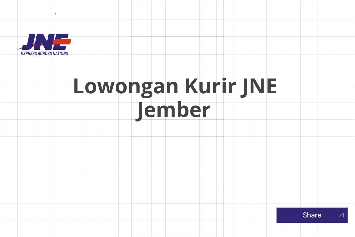 Lowongan Kurir JNE Jember