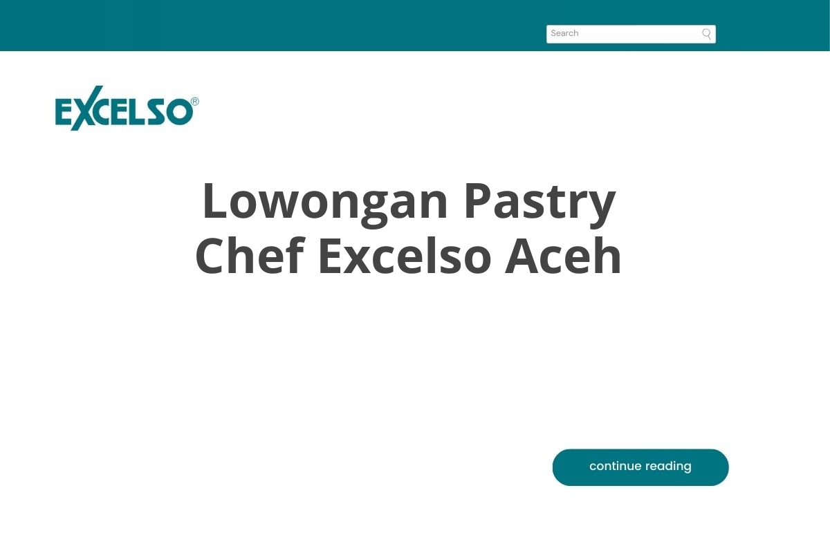 Lowongan Pastry Chef Excelso Aceh