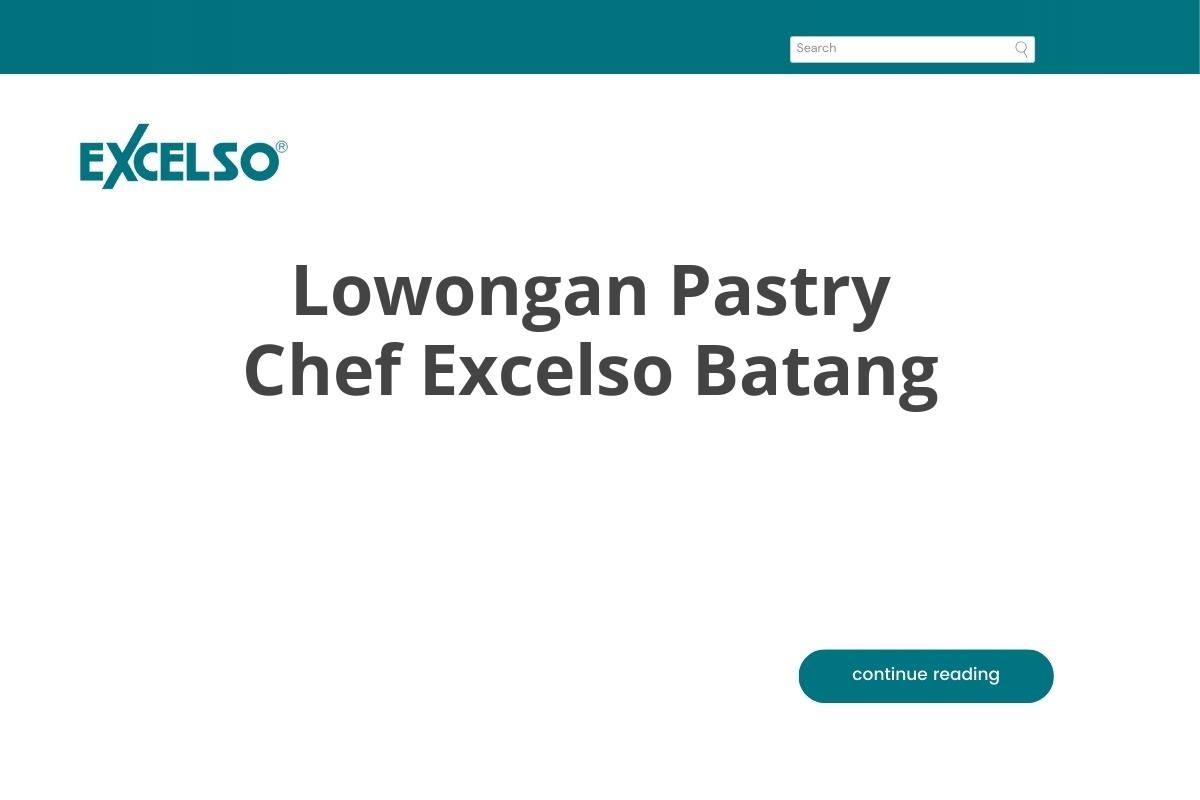 Lowongan Pastry Chef Excelso Batang