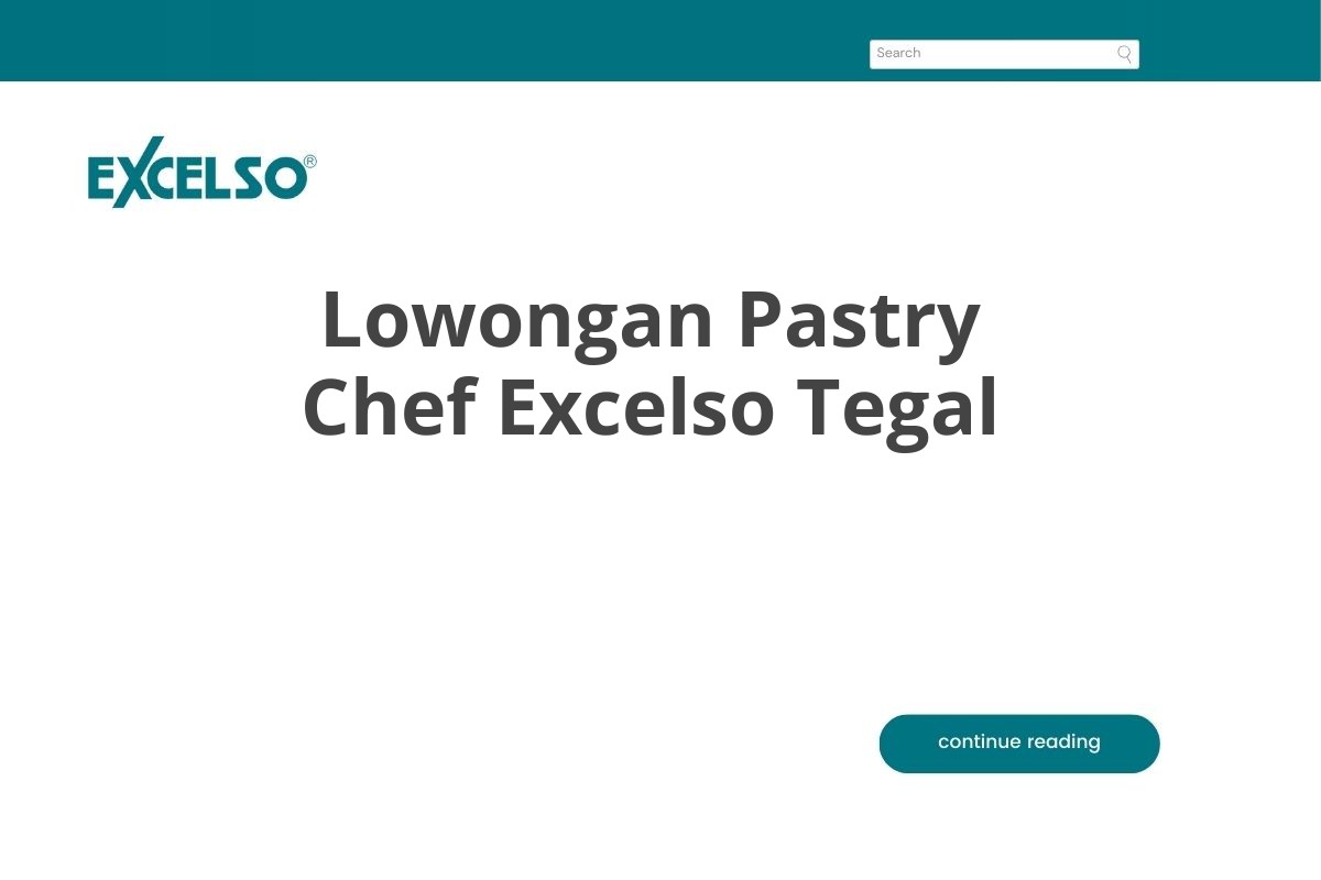 Lowongan Pastry Chef Excelso Tegal